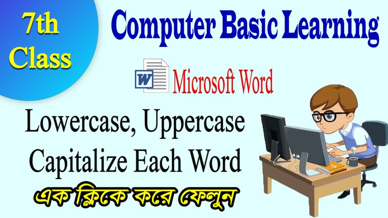 Lowercase-Uppercase-Capitalize-Each-Word.jpg