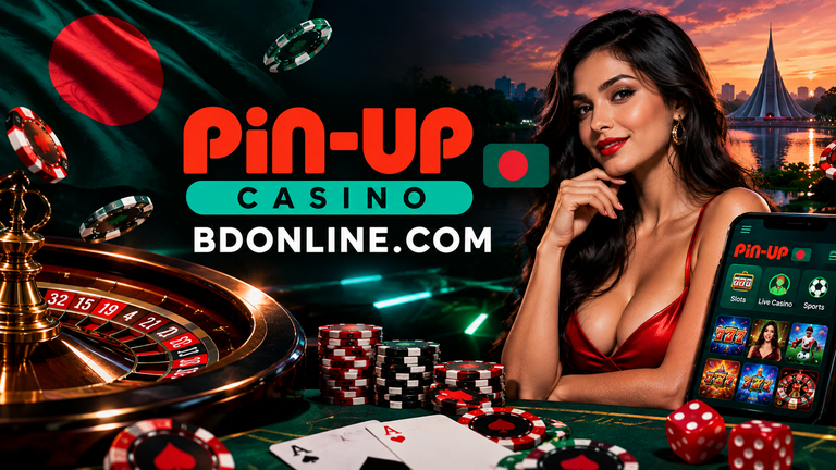 Pin-Up Casino Bangladesh