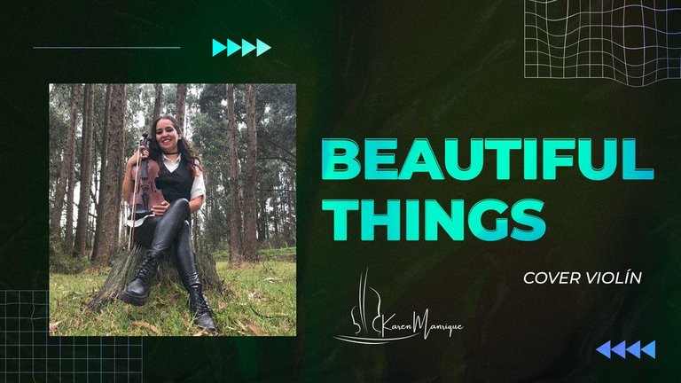 [ESP/ENG] Beautiful Things - Benson Boone || Karen Manrique [Cover Violín🎻]