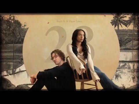 28 - Ruth B & Dean Lewis