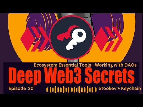 Deep Web3 Secrets | Building the Backbone of HIVE: StoodKev on 7 Years of HIVE Keychain Development 