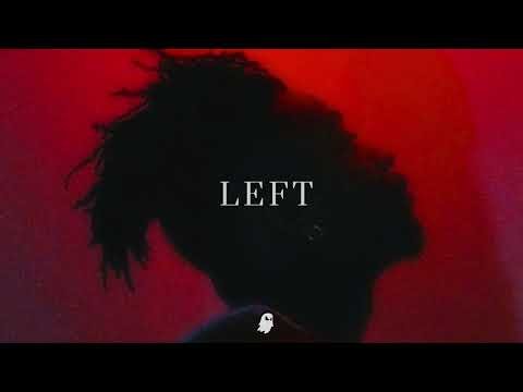 Trap Soul x Rnb Type Beat "Left"