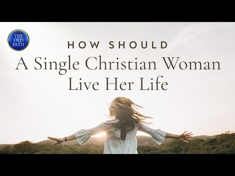 Unmarried Christian Ladies