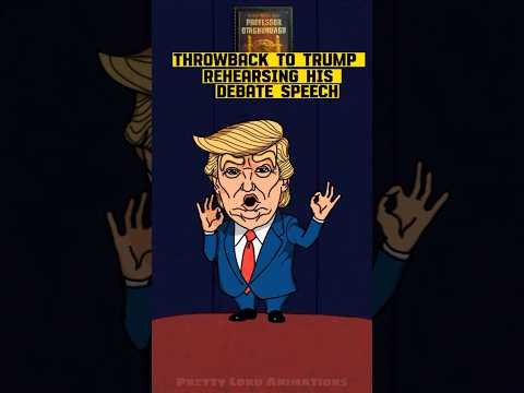 My New Funny Animation Video: Throwback to Trump Rehearsing His Debate Speech 😃