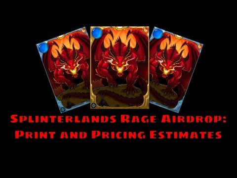 Splinterlands Rage Airdrop: Pricing and Print Rate Estimates