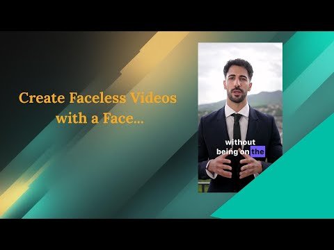 Create Faceless Videos with a Face...