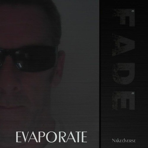 Evaporate by nakedverse