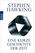 Stephen Hawking: Eine kurze Geschichte der Zeit