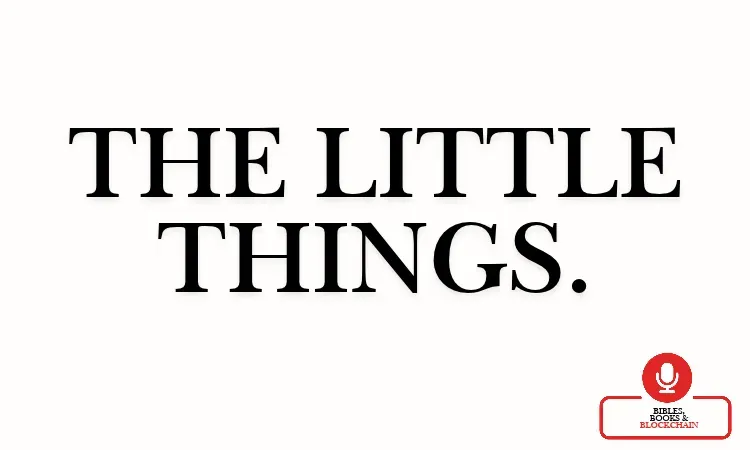 The Little Things.