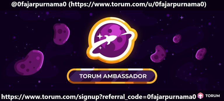 torum ambassador 0fajarpurnama0