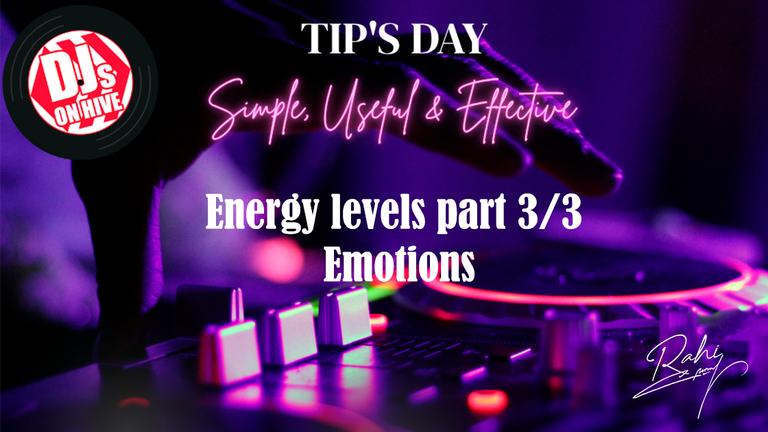 [ENG-ESP] Energy levels part 3/3 – Emotions / Niveles de energía parte 3/3 - Emociones.