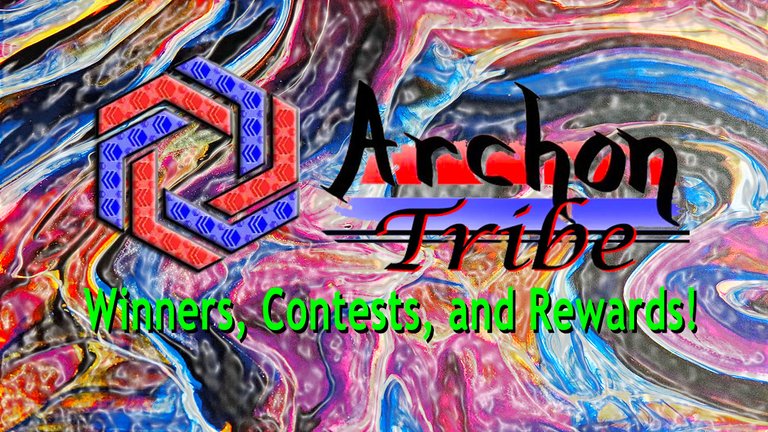 ArchonTribe 199: Winners, Contests, and Rewards!