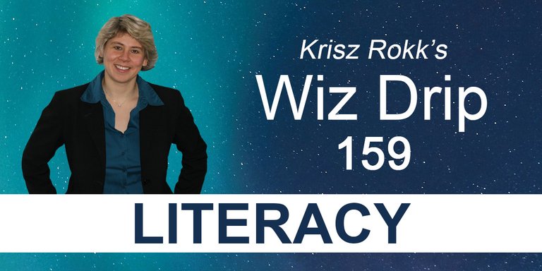 Krisz Rokk's Wiz Drip - 159 Literacy