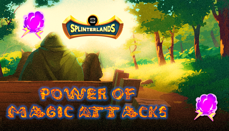 Power Of Magic In Splinterlands