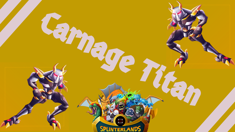 Learn About the Carnage Titan