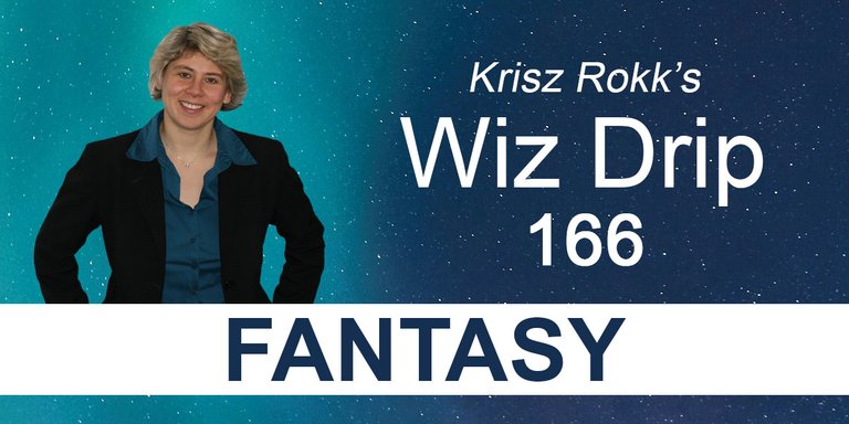Krisz Rokk's Wiz Drip 166 - Fantasy