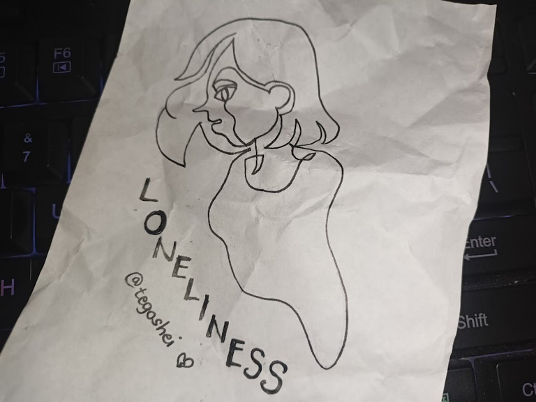 LONELINESS (poetry, art and musings)