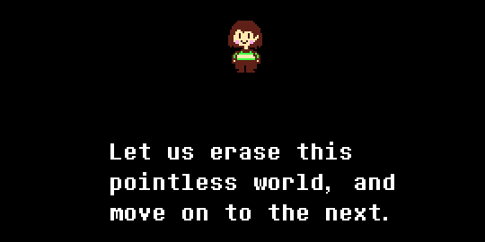 Chara at the end of the genocidal route talking to the player