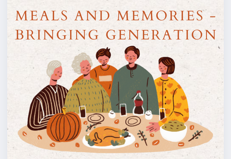 Meals and Memories - Bringing Generation 