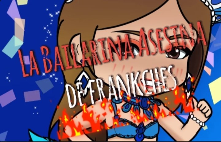 La Bailarina Asesina de Frankches/Frankches Killer Dancer[Spn-Eng] 