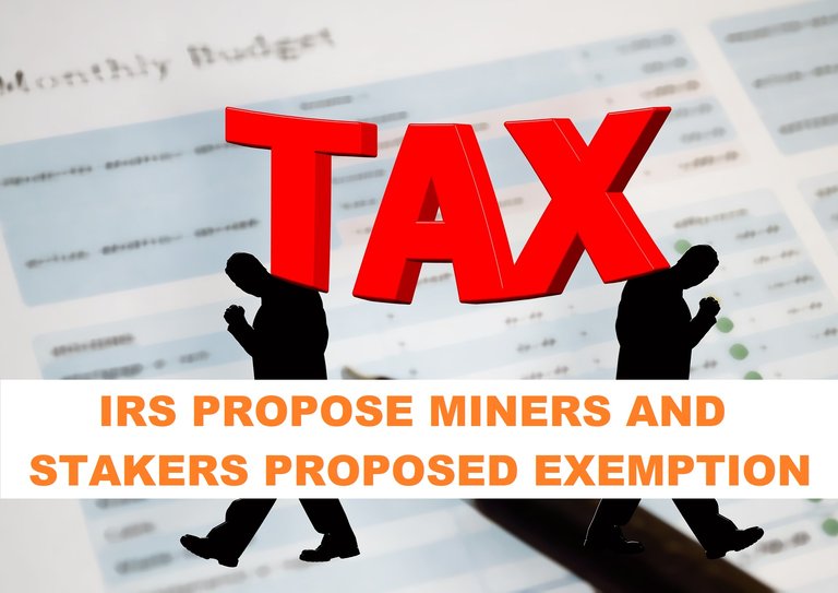 IRS proposal have Miners and Stakers exempt from Broker requirements