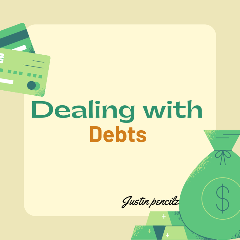 HOW To handle Debt