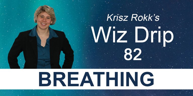 Krisz Rokk's Wiz Drip 82 - Breathing