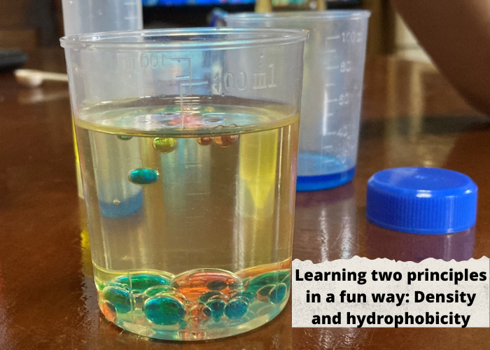 Learning two principles in a fun way: Density and hydrophobicity