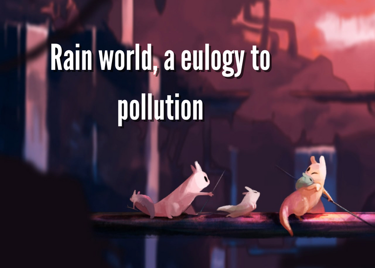 Rain world