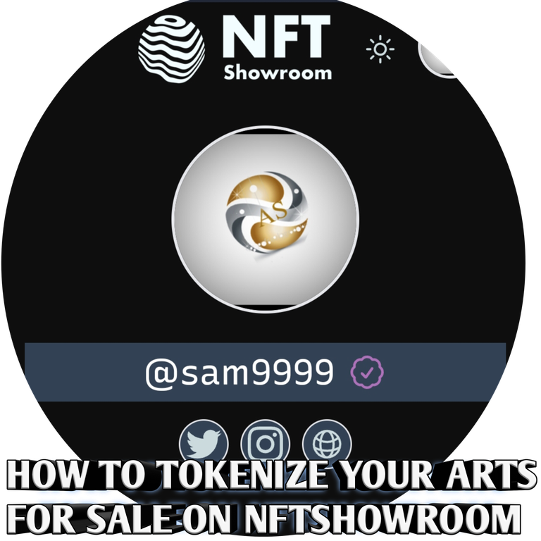 How to Tokenize/Mint your Artwork for Sale on NFT Showroom using just your Mobile (Detailed step-by-step process)