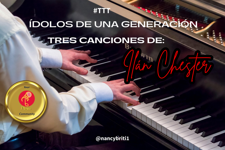 #ttt: Ídolos de una generación. Tres canciones de Ilán Chester/Idols of a generation. Three songs by Ilán Chester 