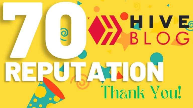 I Once Lost Hope... But Today I Celebrate 70 Reputation on Hive – All Because of You
