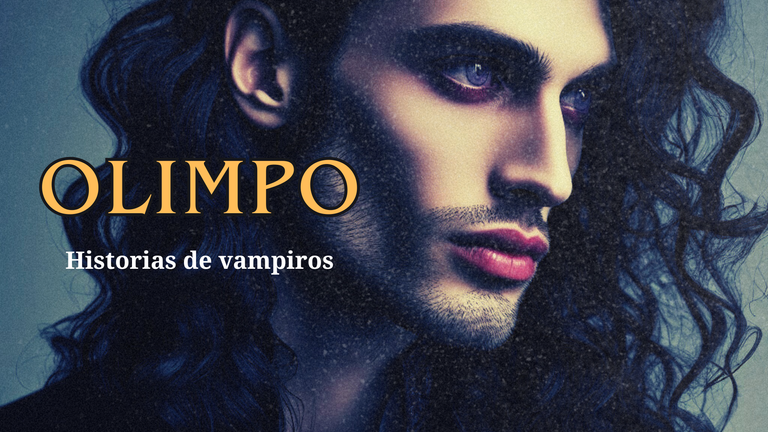Olimpo. Suspiria, concurso de literatura y arte de terror, horror y ficción sobrenatural. Vampiros