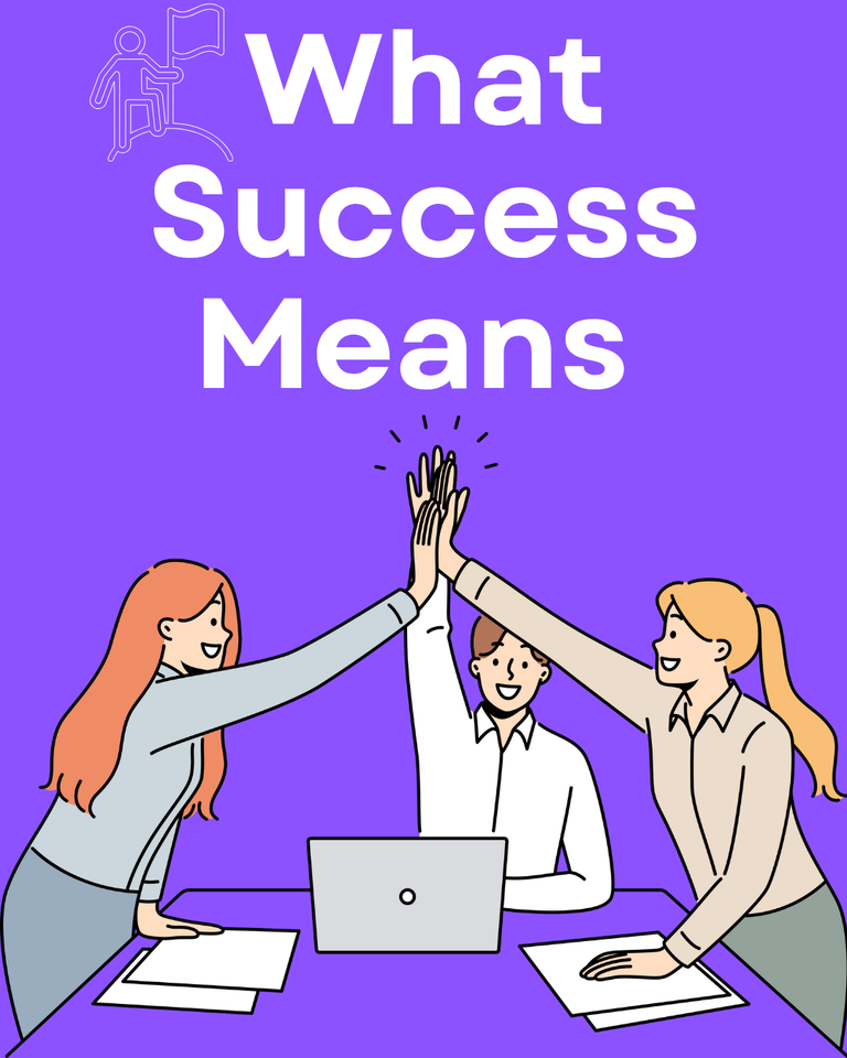 Success Is Subjective b