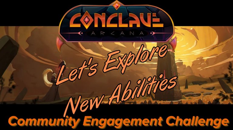 Splinterlands - Conclave Arcana (Let's Explore New Abilities)