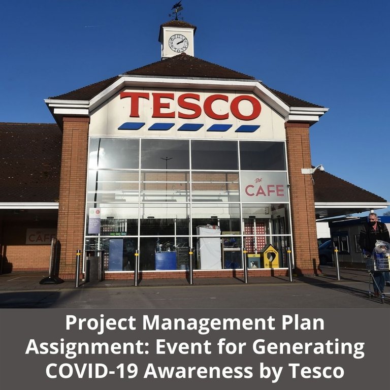 project_management_plan_assignment_event_for_generating_covid_19_awareness_by_tesco.jpg