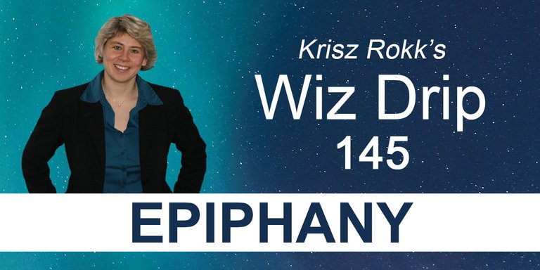 Krisz Rokk's Wiz Drip - 145 Epiphany