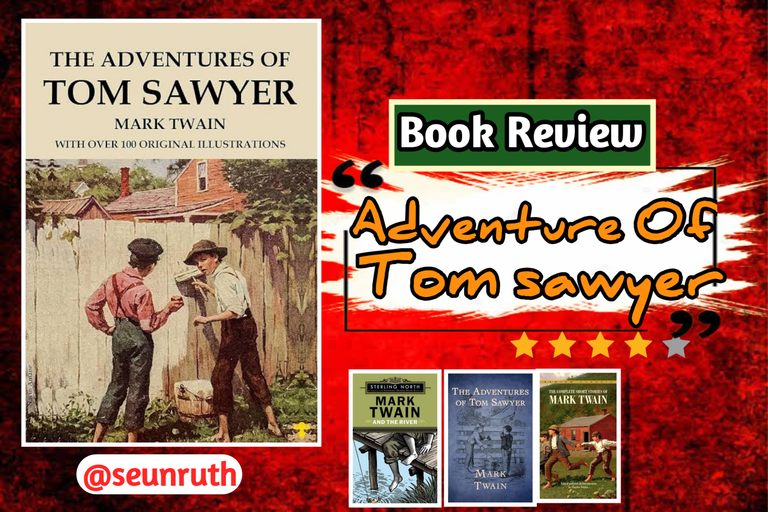 Book Review: The Adventures of Tom Sawyer, novel by Mark Twain
