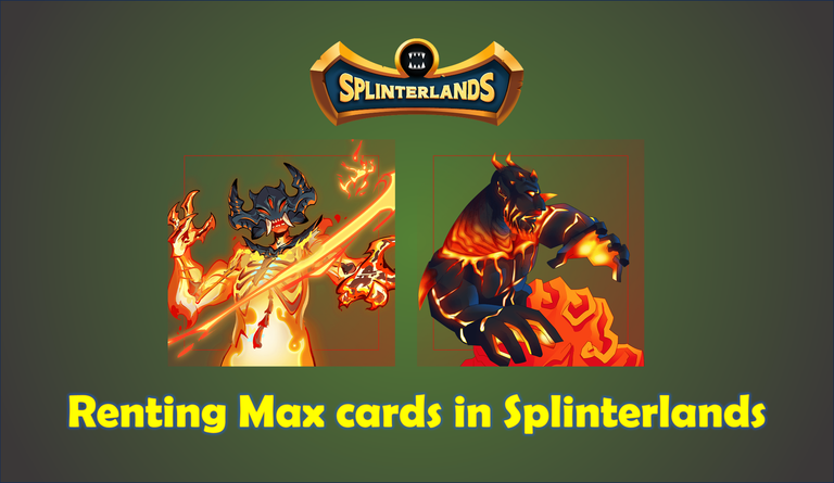 Renting Max-Level Cards To Get More Rewards In Splinterlands