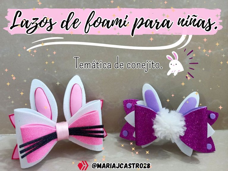 Lazos de foami para niñas con temática de conejito 🐰 •• Tutorial | Foami bows for girls with bunny theme 🐰 •• Tutorial
