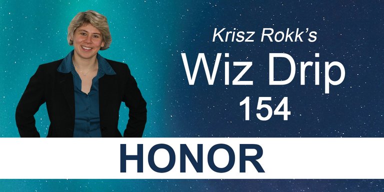 Krisz Rokk's Wiz Drip - 154 Honor