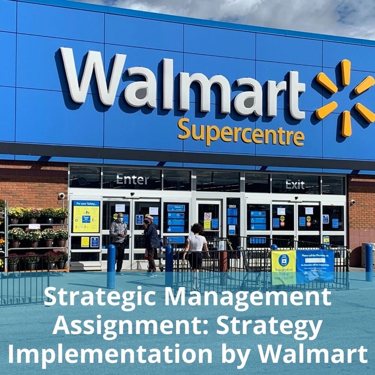 strategic_management_assignment_strategy_implementation_by_walmart.jpg
