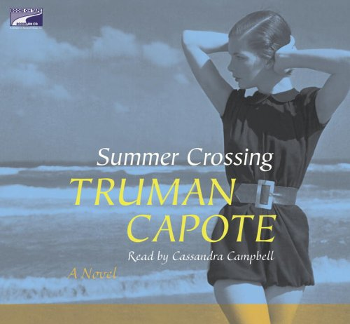  Summer Crossing; Truman Capote