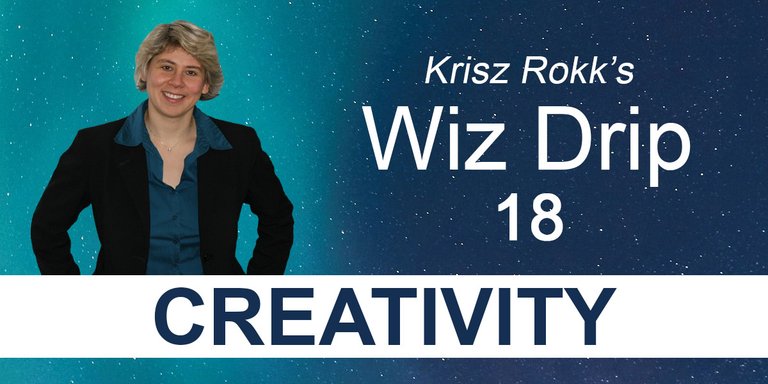 Krisz Rokk's Wiz Drip 18 - Creativity