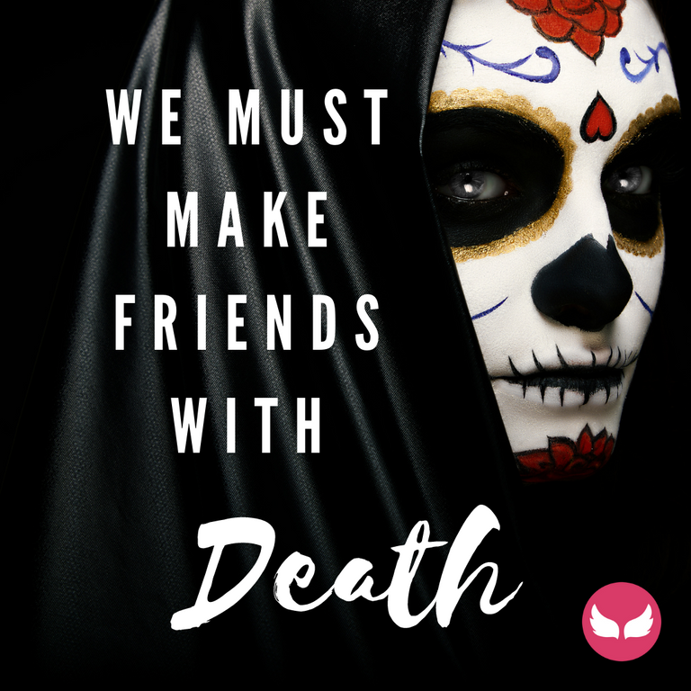 make_friend_with_death.png