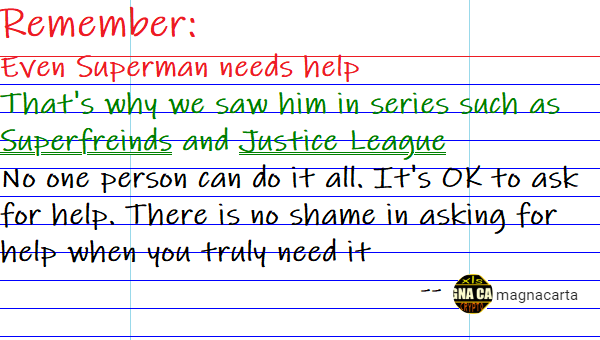 Even Superman needs help