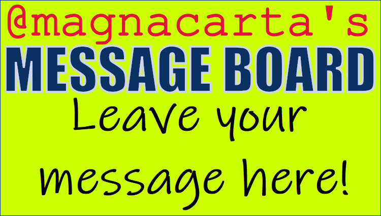 @magnacarta's Message Board