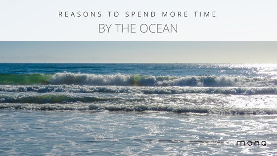 reasons_to_spend_more_time_by_the_ocean.jpg