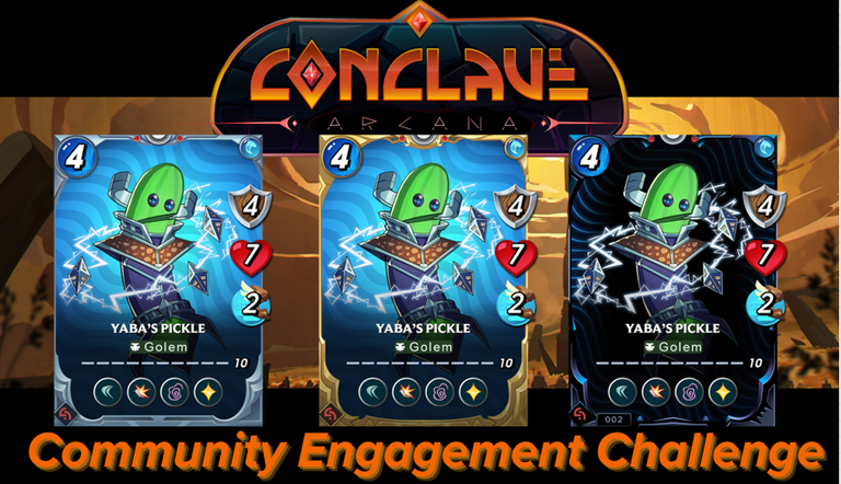 Splinterlands Community Engagement Challenge: Yaba’s Pickle and the Arcane Event Series