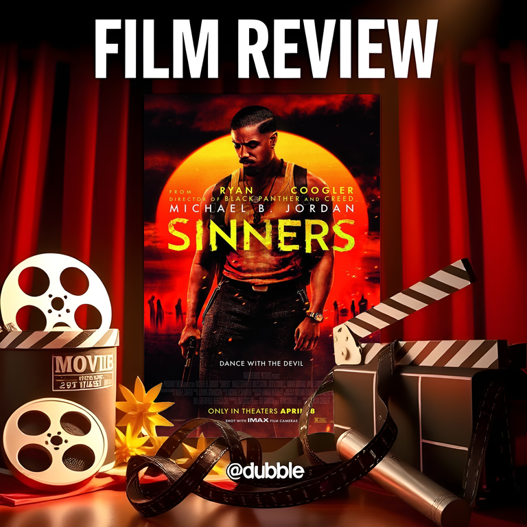 "Sinners" (2025) - Movie Review 